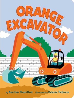 cover image of Orange Excavator